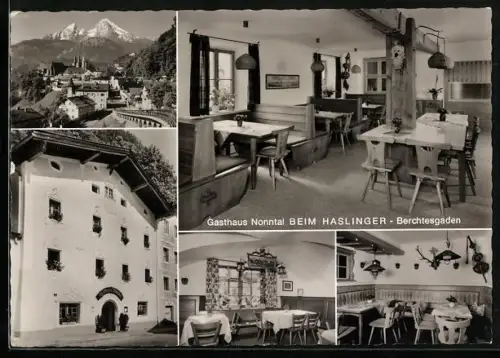 AK Berchtesgaden, Gasthaus Nonntal Beim Haslinger, Innenansichten, Aussenansicht, Bergpanorama