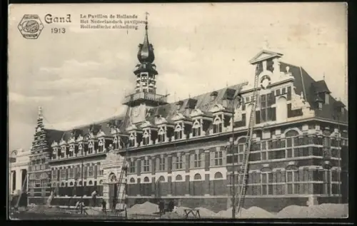 AK Gand, Exposition Internationale et Universelle 1913, Le Pavillon de Hollande