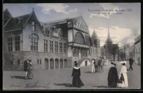 AK Liége, Exposition Universelle et Internationale 1905, Palais de l`Art ancien