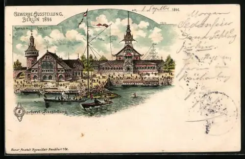 Lithographie Berlin-Treptow, Gewerbe-Ausstellung 1896, Hansahaus mit Fischerei-Ausstellung, Dampfer, Ruderboot