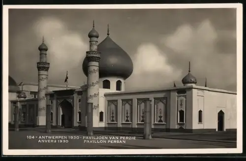 AK Antwerpen, Exposition Internationale, Ausstellung 1930, Pavillon Persan