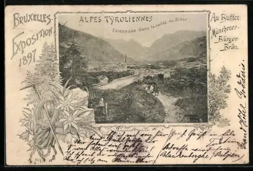 AK Bruxelles, Exposition 1897, Alpes Tyroliennes, L`ascension dans la vallée du Ziller