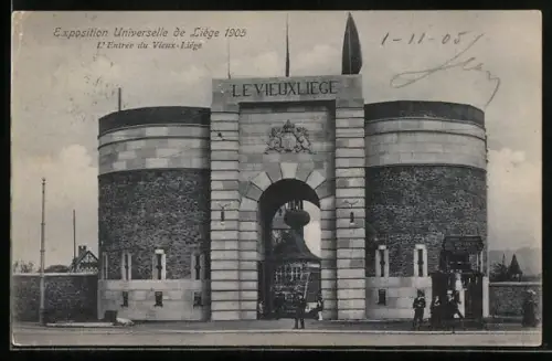 AK Lüttich / Liége, Exposition Universelle 1905, L`Entrée du Vieux-Liége, Ausstellung
