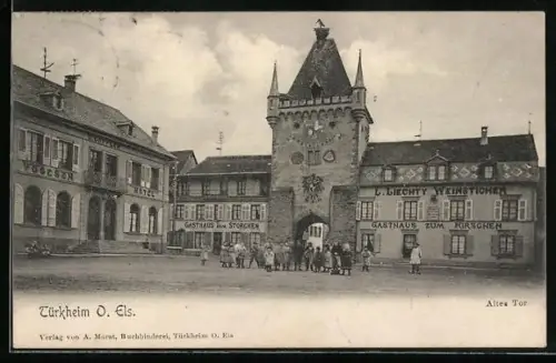 AK Türkheim, Altes Tor mit Vogesen Hotel u. Gasthaus zum Hirschen
