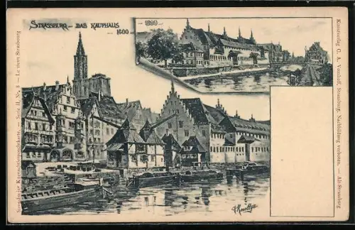 Künstler-AK Strassburg, Ansichten vom Kaufhaus 1600 und 1899