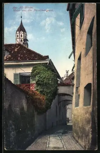 AK Meran, Strasse Passeierergasse mit Toren