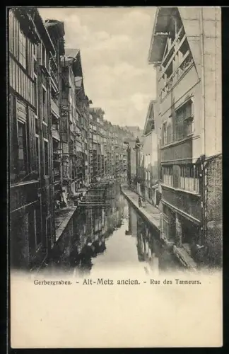 AK Metz, Gerberstrasse / Rue des Tanneurs