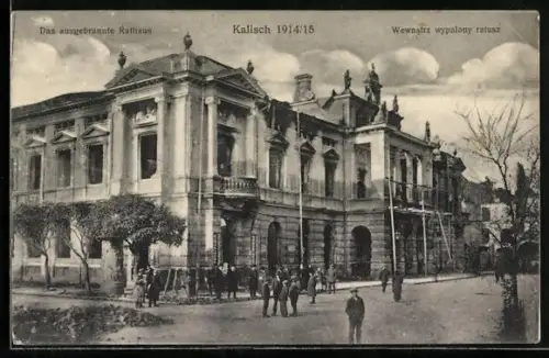 AK Kalisch, Das ausgebrannte Rathaus 1915