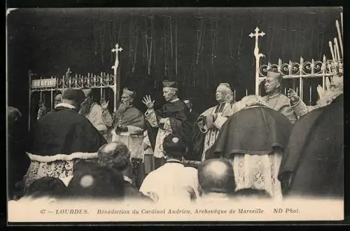 AK Lourdes, Benediction du Cardinal Andrieu, Acheveque de Marseille