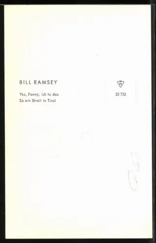 AK Musiker Bill Ramsey lächelnd im Porträt, Autograph