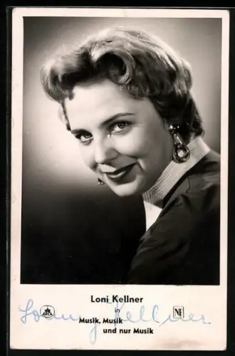 AK Musikerin Loni Kellner in Musik, Musik und nur Musik, Autograph