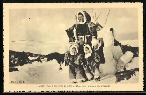 AK Aux Glaces Polaires, Heureuse maman esquimaude, Eskimomutter mit Kindern