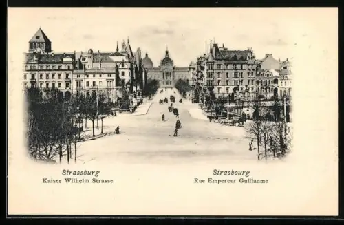 AK Strassburg, Kaiser Wilhelm Strasse