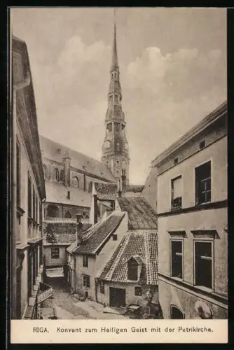 AK Riga, Konvent zum Heiligen Geist mit Petrikirche