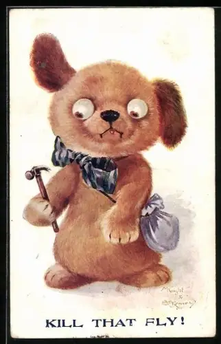 Künstler-AK A. E. Kennedy: Kill that fly!, Hund mit einem Hammer