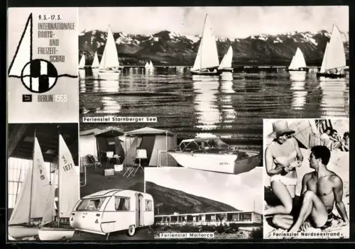 AK Berlin, Internationale Boots- und Freizeitschau 1968, Ferienziel Starnberger See, Ferienziel Mallorca, Segelboote