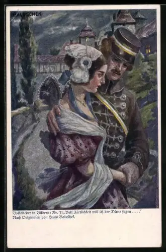 Künstler-AK Hans Baluschek: Volkslieder in Bildern: Nr. 31 Voll Zärtlichkeit will ich der Dirne fragen. Soldat mit Frau