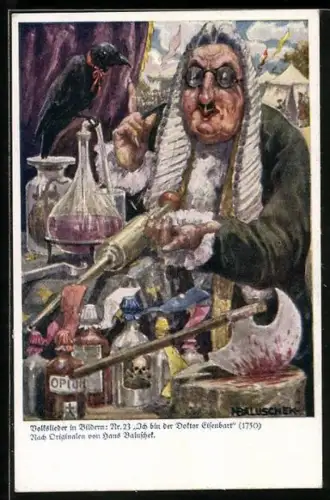 Künstler-AK Hans Baluschek: Ich bin der Doktor Eisenbart, 1750