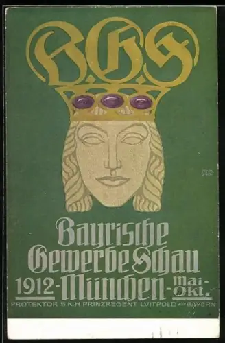 AK München, Bayerische Gewerbeschau 1912, Bildnis einer Dame mit Krone