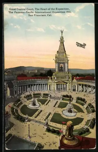 AK San Francisco, The Panama-Pacific International Exposition 1915, Great Central Court, Ausstellung