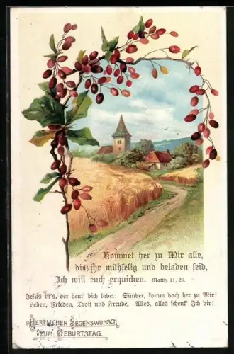 AK Sommerlandschaft mit Zweigen, Kommet her zu Mir alle..., Sinnspruch, Geburtstagsgruss