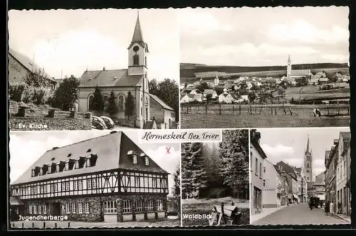 AK Hermeskeil /Trier, Ev. Kirche, Jugendherberge, Waldblick, Ortsansicht