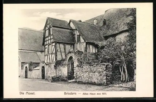 AK Briedern /Mosel, Altes Haus aus 1611