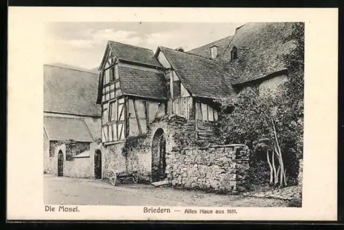 AK Briedern /Mosel, Altes Haus aus 1611
