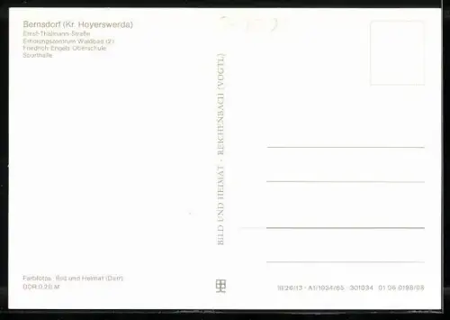 AK Bernsdorf /Hoyerswerda, Ernst-Thälmann-Strasse, Erholungszentrum Waldbad, Friedrich-Engels-Oberschule