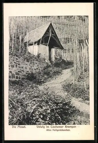 AK Valwig im Cochemer Krampen, Altes Heiligenhäuschen