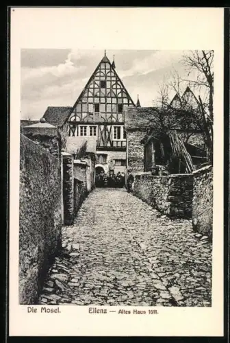 AK Ellenz /Mosel, Altes Haus 1611