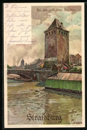 Künstler-AK F. Hoch: Strassburg, Bei den gedeckten Brücken