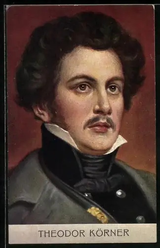AK Portrait von Theodor Körner, Dichter, 1791-1813