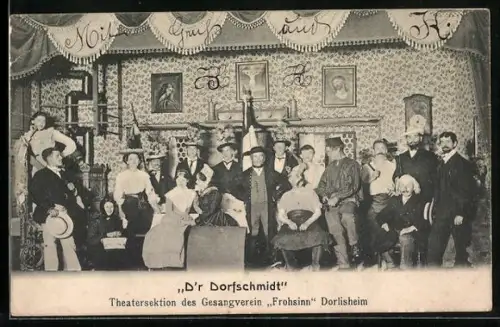 AK Dorlisheim, Theatersektion des Gesangverein Frohsinn, D`r Dorfschmidt