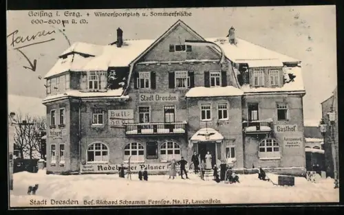 AK Geising i. Erzgeb., Hotel Stadt Dresden, Bes. Richard Schramm