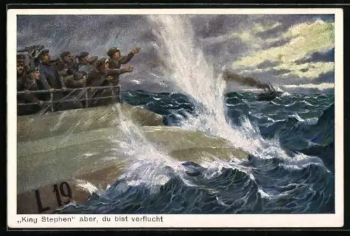 AK Zeppelin L 19 sinkt ins Nordmeer, Schiff King Stephen wendet sich ab, King Stephen - Du bist verflucht!