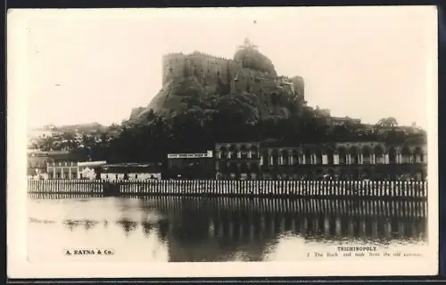 AK Trichinopoly, The Rock and tank from the old gateway