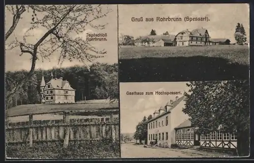 AK Rohrbrunn /Spessart, Jagdschloss Rohrbrunn, Gasthaus zum Hochspessart