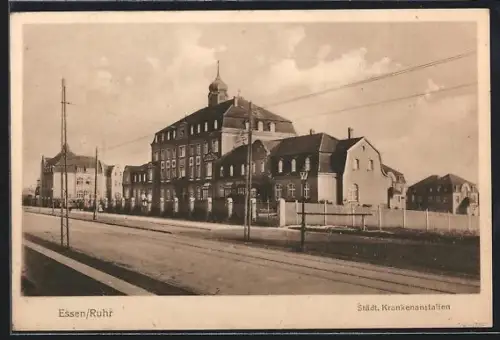 AK Essen /Ruhr, Städtische Krankenanstalten