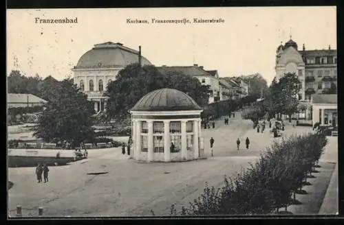 AK Franzensbad, Kurhaus und Franzensquelle an der Kaiserstrasse