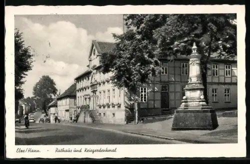 AK Elze /Hann., Rathaus und Kriegerdenkmal