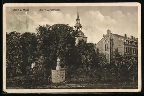 AK Elze i. Hann., Am Rolandsdenkmal
