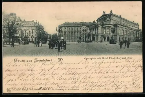 AK Frankfurt a. M., Opernplatz mit Hotel Fürstenhof und Oper