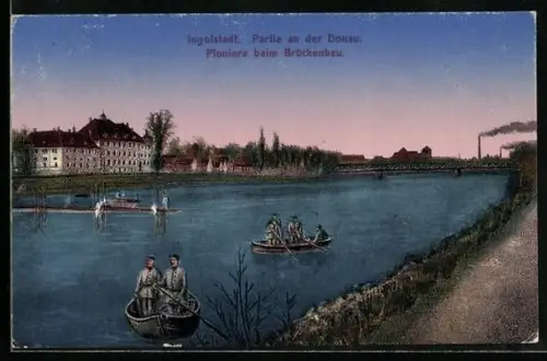 AK Ingolstadt, Partie am Donauufer, Pioniere beim Brückenbau