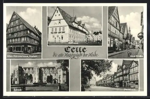 AK Celle, Altes Patrizierhaus, Poststr., Rathaus, Schloss, Neue Strasse, Stechbahn