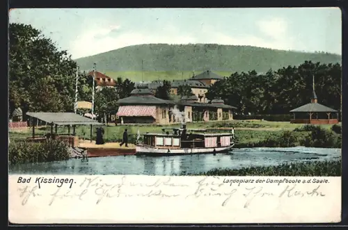 AK Bad Kissingen, Landeplatz der Dampfbote an der Saale