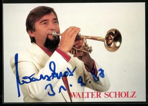 AK Musiker Walter Scholz Trompete spielend, Autograph 1987