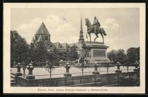AK Essen /Ruhr, Kaiser Wilhelm-Denkmal, Münsterkirche