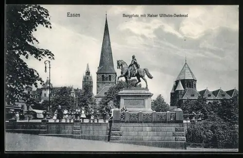 AK Essen, Burgplatz mit Kaiser Wilhelm-Denkmal