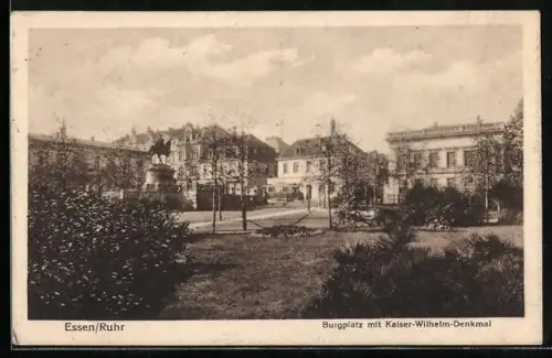 AK Essen /Ruhr, Burgplatz, Kaiser-Wilhelm-Denkmal